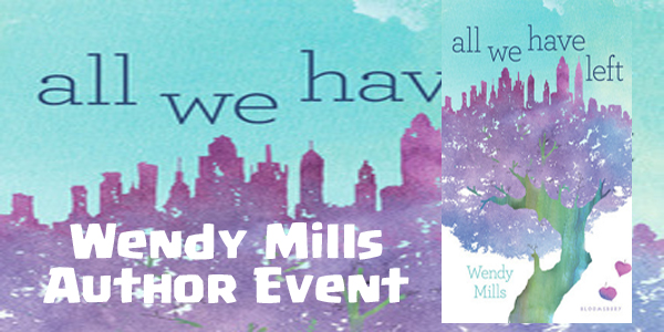 All We Have Left by Wendy Mills All We Have Left by Wendy Mills