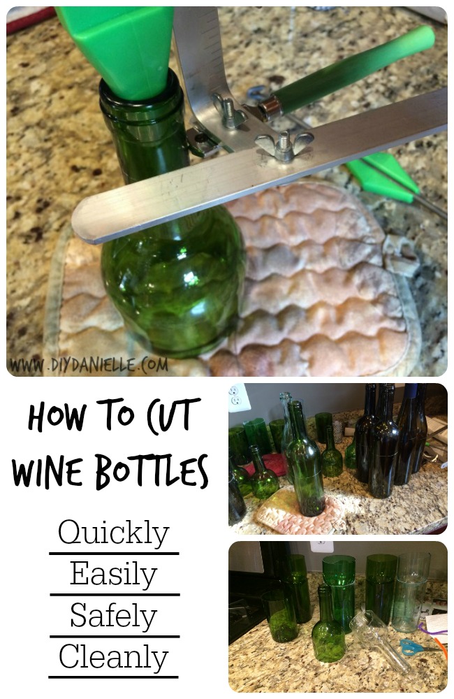 How to cut wine bottles without breaking them: Quicklly, Easily, and Safely. DIY Wine bottle cutting