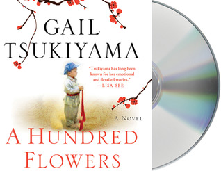Review: A Hundred Flowers by Gail Tsukiyama (audio)