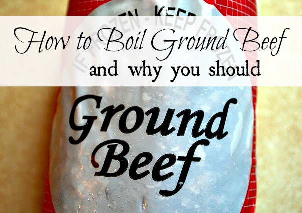 How to boil ground beef and why you should How to boil ground beef and why you should