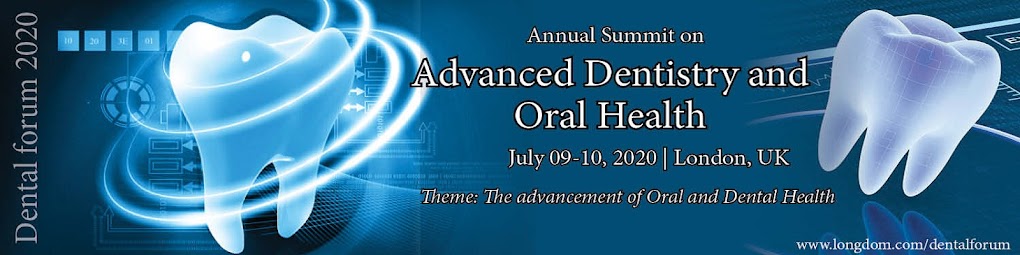 Annual Summit on Advanced Dentistry and Oral Health Jul 09-10, 2020 London, UK