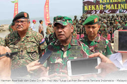 Herman Asaribab dan Dato Din Bin Haji Abu Tutup Latihan Bersama Tentara Indonesia - Malaysia