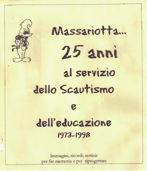 MASSARIOTTA 1973-1998 - 25 anni al servizio dello Scautismo e dell'educazione