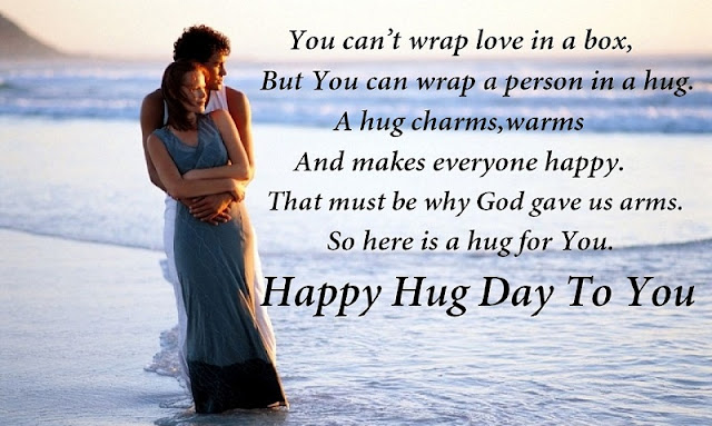 Hug Day Wishes, Messages , SMS, Quotes and Images Hug Day Wishes, Messages , SMS, Quotes and Images