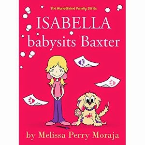 http://www.amazon.com/Isabella-Babysits-Baxter-Melissa-Moraja/dp/0989829340