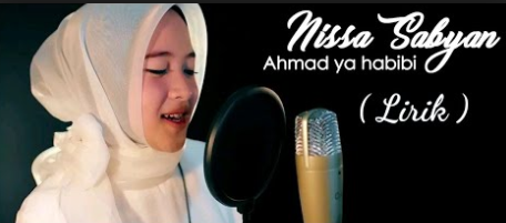 Lirik Lagu Ahmad Ya Habibi Nissa Sabyan