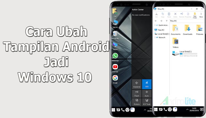 Cara Mudah Ubah Tampilan Android Menjadi Windows 10 Androlite Com