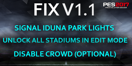 PES 2017 FIX V1.1 Stadium Pack + Graphics PS4 dari Esterlan Silva