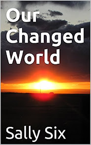 Our Changed World