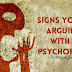 6 Signs You’re Arguing With A Psychopath
