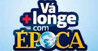 Promoção 'Vá + longe com Época' www.vacomepoca.com.br