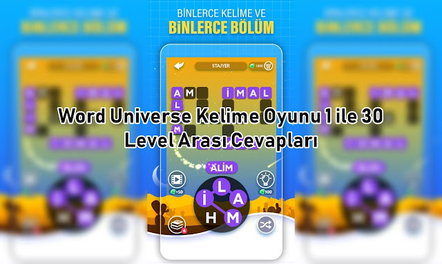 Word Universe Kelime Oyunu 1 ile 30 Level Arasi Cevaplari Word Universe Kelime Oyunu 1 ile 30 Level Arasi Cevaplar
