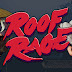 Roof Rage