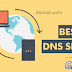تعرف على افضل DNS لعام 2018 و 2019 تعرف على افضل DNS لعام 2018 و 2019