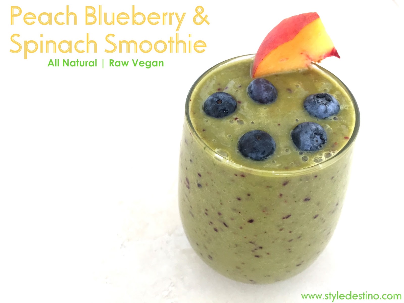 Peach Blueberry and Spinach Smoothie - Raw Vegan - Smoothie Recipe - Healthy Living - LOSE WEIGHT - Best Smoothie Recipe