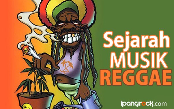 Sejarah Musik Reggae 1000 Fakta Unik Menarik Gambar Kartun Lucu