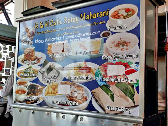 Menu Sarapan | R&H Cafe Sate Maharani, Muar