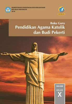Buku Pendidikan Agama Kristen dan Budi Pekerti Kelas  Buku Pendidikan Agama Kristen Kelas 10,11,12 Kurikulum 2013 Revisi 2017