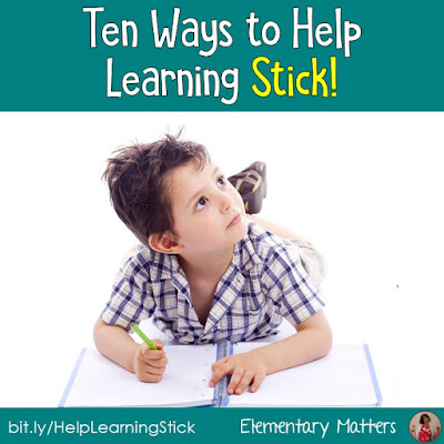 10 Tips for Helping Learning Stick: Ten research based strategies for helping children learn and remember what they've learned. 10 Tips for Helping Learning Stick: Ten research based strategies for helping children learn and remember what they've learned.