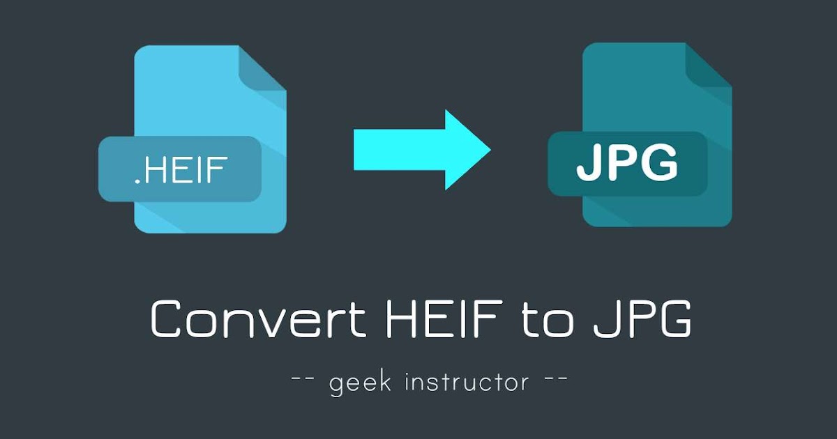 Convert iPhone's HEIF Photos to JPG on Android