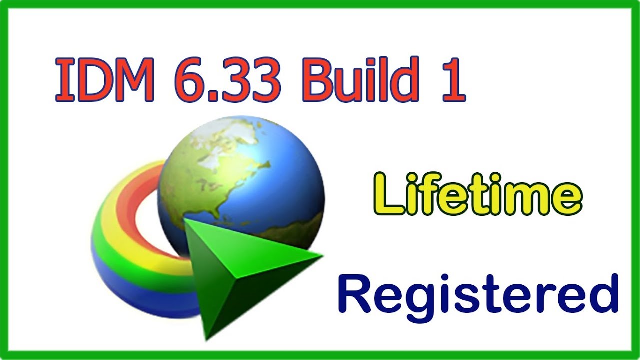 Internet Download Manager Idm 6 33 Build 1 Full Version Lifetime Tech Spot