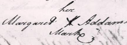 Clerk's version of Margaret Adams' "X" mark on her 1744 Will