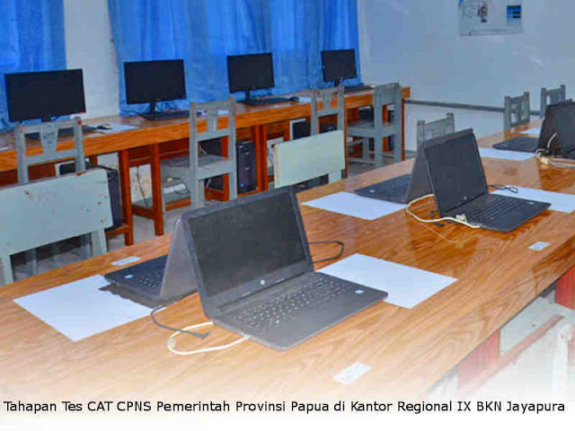 Tahapan Tes CAT CPNS Pemerintah Provinsi Papua di Kantor Regional IX BKN Jayapura Tahapan Tes CAT CPNS Pemerintah Provinsi Papua di Kantor Regional IX BKN Jayapura