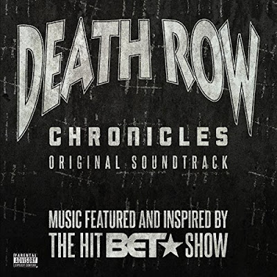 Death Row Chronicles Soundtrack Album Various Artists