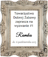 http://tdz-wyzwaniowo.blogspot.com/2015/09/wyzwanie-1-ramka.html