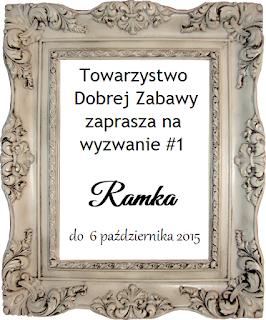 http://tdz-wyzwaniowo.blogspot.ie/2015/09/wyzwanie-1-ramka.html