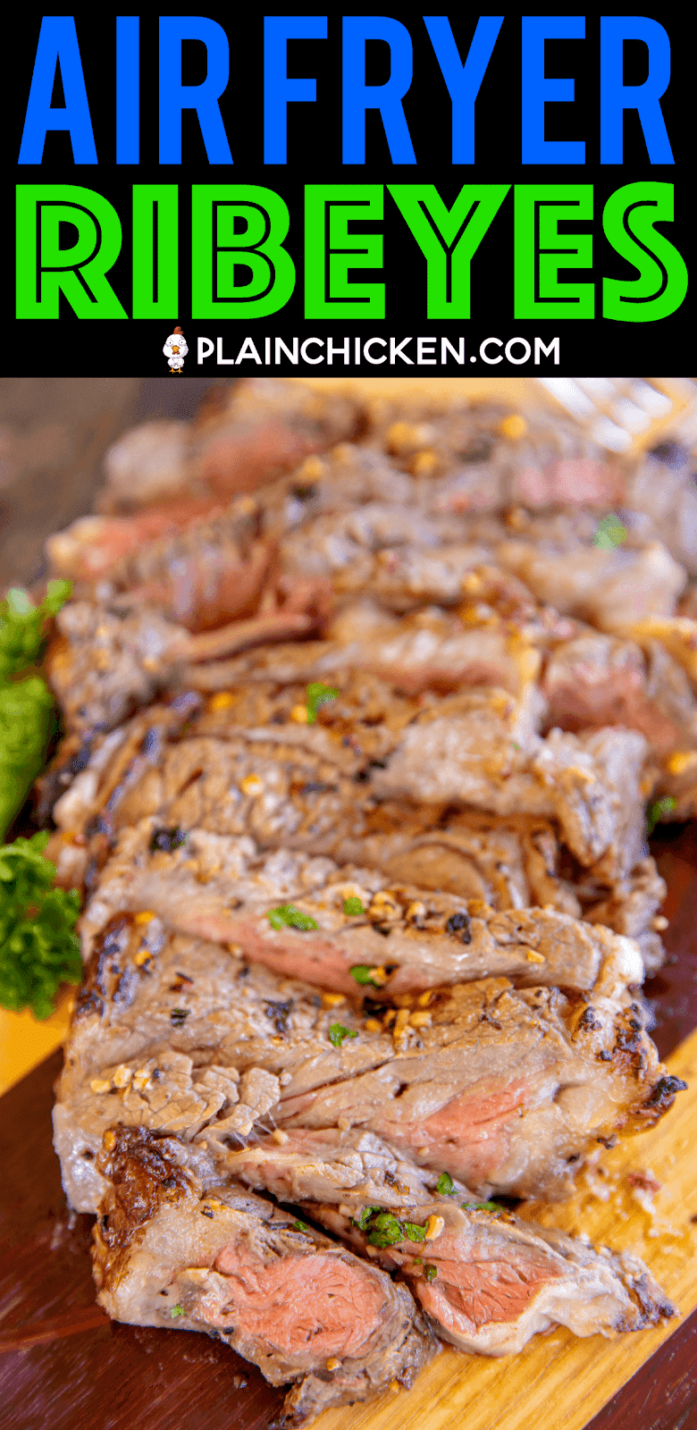 Air Fryer Ribeyes Plain Chicken®