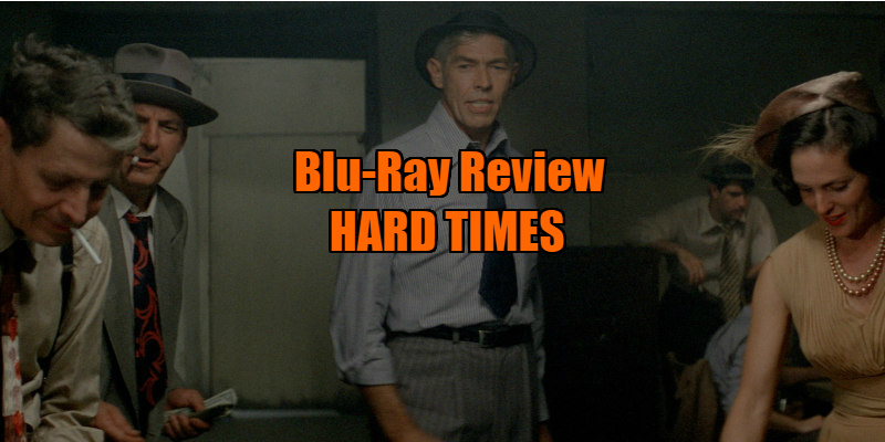 hard times movie review