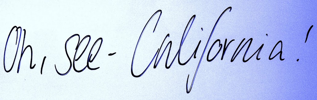 Oh, see - California!