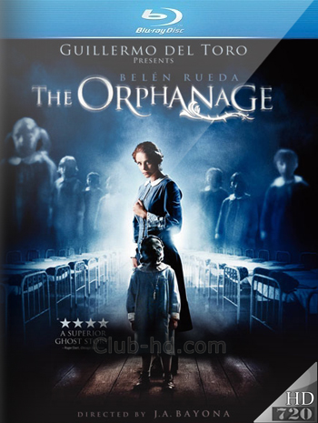 El orfanato (2007) 720p Audio Español  (Terror. Intriga)