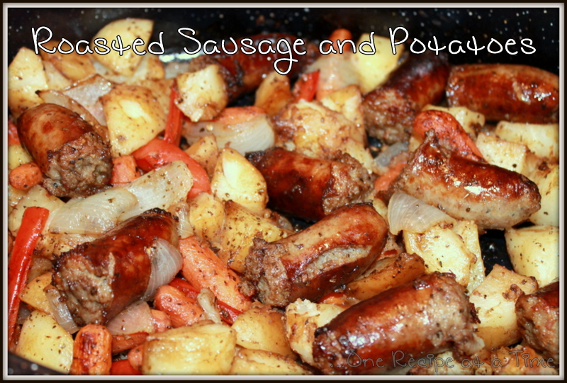 Learning the Ropes...One Recipe at a Time Roasted Sausage and Potatoes