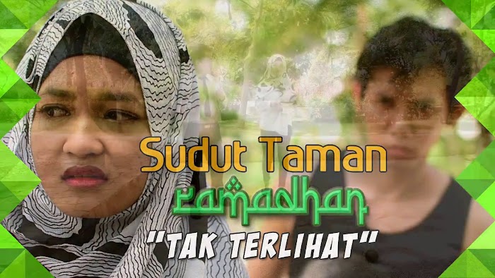 ATHEIS (TAK TERLIHAT) - Sudut Taman Ramadhan (Eps.6)