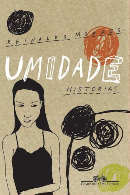 Umidade - Reinaldo Moraes