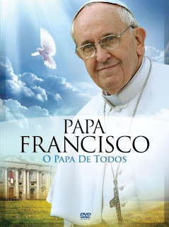 Papa Francisco: O Papa de Todos - DVDRip Dublado