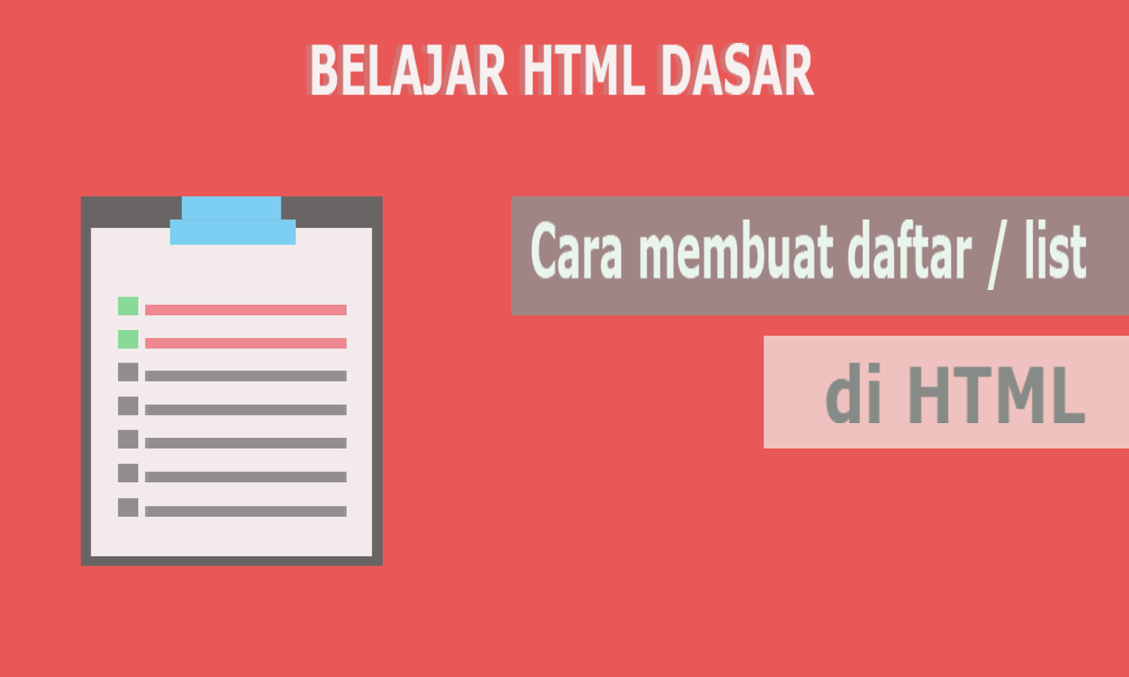 Membuat Ul Html | cara membuat daftar list di html tag ol ul dan li Membuat Ul Html | cara membuat daftar list di html tag ol ul dan li
