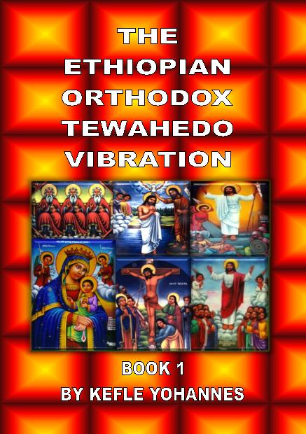 Ethiopian Orthodox Tewahedo vibration