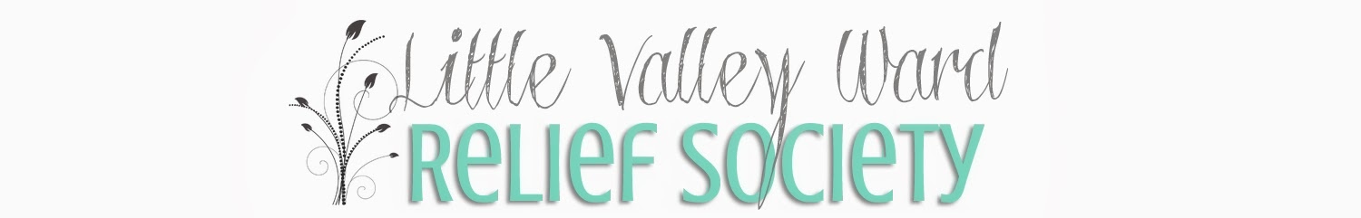 Little Valley Ward Relief Society