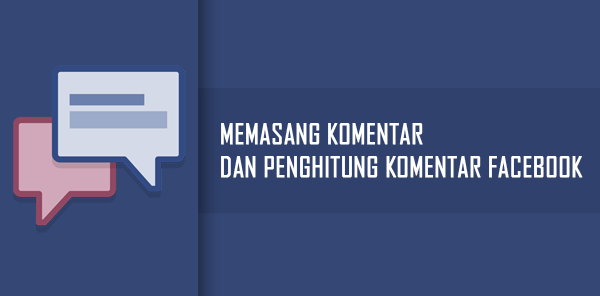 Cara Mudah Membuat Komentar Facebook Responsive di Blogger