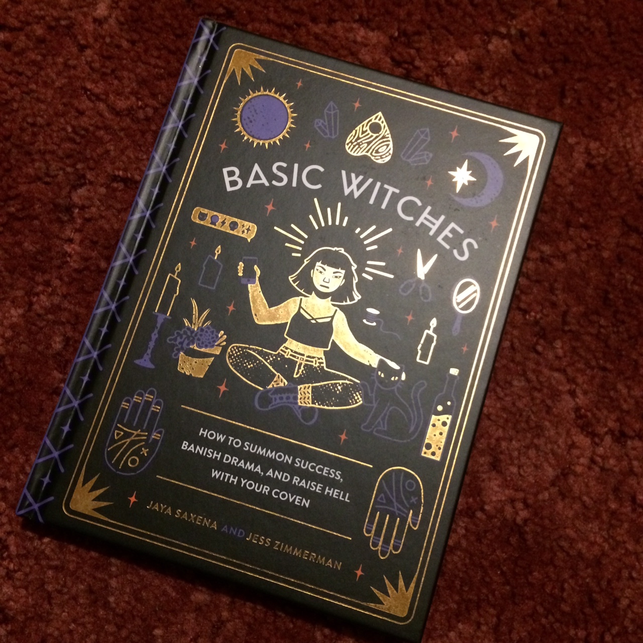 Basic Witches by Jaya Saxena and Jess Zimmerman