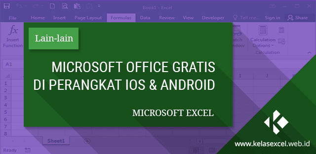 Microsoft Office Gratis di Perangkat IOS dan Android Microsoft Office Gratis di Perangkat IOS dan Android