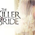 The Killer Bride - 16 September 2019