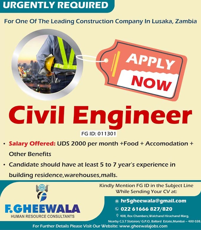 ZAMBIA JOBS INDIAN CIVIL ENGINEER WANTED FOR LUSAKA