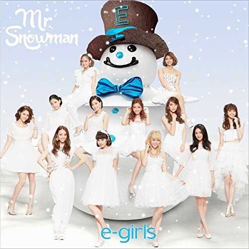[MUSIC] E-girls – Mr.Snowman (2014.11.26/MP3/RAR)