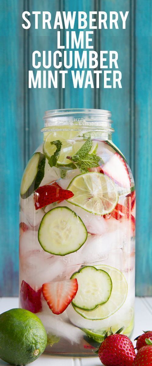 Strawberry, Lime, Cucumber and Mint Infused Water healthy dinner recipe