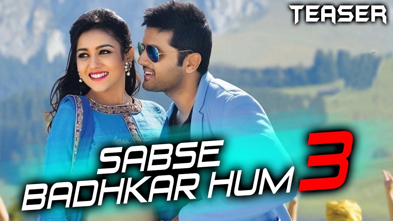 Sabse Badhkar Hum 3 (2018) HDRip Dual Audio Hindi 720p 480p Mkv The Best Sites For Safe And