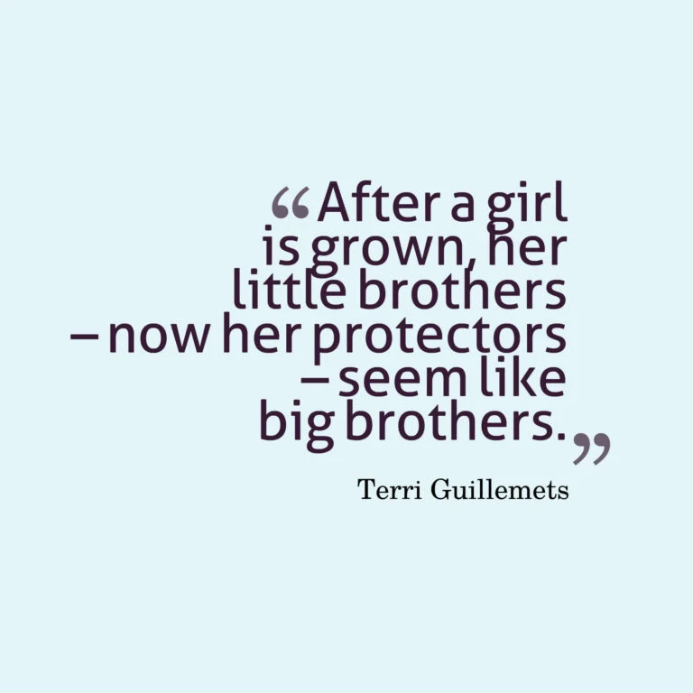 brother protector quotes